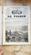 1858 LE VOLEUR VINTAGE FRANCE FRENCH MAGAZINE NEWS Newspapers NOVELS Narrative SHORT STORY STORIES Jura Suisse Pantheon - Magazines - Before 1900