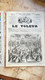 1859 LE VOLEUR VINTAGE FRANCE FRENCH MAGAZINE Newspapers NOVELS Narrative SHORT STORY STORIES LOUIS XIV SALLE DE MARBRE - Magazines - Before 1900