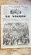 1859 LE VOLEUR VINTAGE FRANCE FRENCH MAGAZINE Newspapers NOVELS Narrative SHORT STORY STORIES LOUIS XIV SALLE DE MARBRE - Magazines - Before 1900