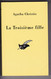 AGATHA CHRISTIE : LA TROISIEME FILLE  Collection LE MASQUE - Agatha Christie