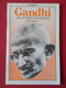 ANTIGUO LIBRO TIPO CUADERNO LONGMAN GANDHI (INDIA) HIS LIFE WAS THE MESSAGE DONN BYRNE 1989 ETC VER...MAHATMA...63 PÁG. - Asia