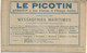 FRANCIA 1887 ENTERO POSTAL PUBLICITARIO PICOTIN CACAO COCOA ACEITE OLIVA OIL PIANO VINO WINE TABACO CIGAR TOBACCO COMIDA - Pharmacy