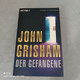 John Grisham - Der Gefangene - Krimis & Thriller