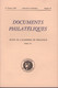 Revue De L'Académie De Philatélie - Documents Philatéliques N° 74 - Avec Sommaire - Philatelie Und Postgeschichte