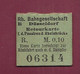 250121 TICKET CHEMIN DE FER TRAM METRO - ALLEMAGNE DUSSELDORF Bahngesellschaft Rh B R M.0,10 06314 - Europe