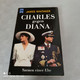James Whittaker - Charles Gegen Diana - Biografía & Memorias