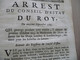 Arrest Du Conseil D''Etat Du Roi 11/09/1725 Prorogation Droits De Sortie De Draps De Londres ... Pour Les échelles Levan - Décrets & Lois