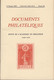 Revue De L'Académie De Philatélie - Documents Philatéliques N° 82  - Avec Sommaire - Philatelie Und Postgeschichte