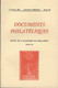 Revue De L'Académie De Philatélie - Documents Philatéliques N° 87 - Avec Sommaire - Philately And Postal History