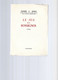 Le Jeu Du Rossignol - G Berry, Andree Dedicacé 1953 - Gesigneerde Boeken