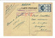 MADAGASCAR - CP TP N°269 OB TANARIVE + TAXE PERCUE PAR AVION 5,80 FRS - OCT 1944 - POUR BANGUI - AOF + CONTROLE POSTAL - Otros & Sin Clasificación