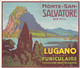 Lugano - San-Salvatore Horaire 1931, Magnifique Litho - Europa