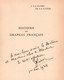 HISTOIRE DU DRAPEAU FRANCAIS  PAR DOCTEUR Ch. HACKS ET GENERAL LINARES  1934 - Altri & Non Classificati