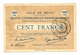 1914-1918 // Ville De DOUAI (59 Nord) // Bon De Cent Francs - Notgeld