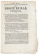 AOUT 1824 LE DROIT RURAL FRANCAIS OU ANALYSE RAISONNEE DES LOIS - IMP MARRE - Documents Historiques