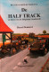 De Half Track In Dienst Van De Belgische Landmacht - Door H. Demaret - 2001 - Voertuigen