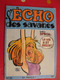 L'écho Des Savanes N° 31. 1977. Got Pétillon Carali Lucques Crumb Solé Wood Mandryka Benoit - L'Echo Des Savanes