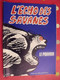 L'écho Des Savanes N° 39. 1978. Benoit Veyron Clavel Got Baudoin Mandryka Crumb - L'Echo Des Savanes