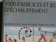 LIVRE  1000 EXERCISES  ET  JEUX  D' ECHAUFFELENT --  270  Pages - Ginnastica