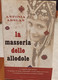 LA MASSERIA DELLE ALLODOLE DI ANTONIA ARSLAN PAGINE 234 STAMPA 2004 COPERTINA RIGIDA CON SOVRACCOPERTA - Novelle, Racconti