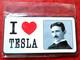 Magnet - I Love Tesla Magnet - NIKOLA TESLA Great Scientist,Visionaries,Inventor,Electrical Engineer,Mechanical Engineer - Personnages