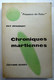 LIVRE SF DENOEL PRESENCE DU FUTUR 1 CHRONIQUES MARTIENNES Ray BRADBURY Rééd 01-1968 - Présence Du Futur