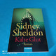 Sidney Sheldon - Kalte Glut - Thriller