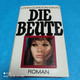 Die Beute - John Gordon Davis - Thriller