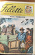 Delcampe - Fillette Année 1951_ De 233 à 244 ( 04 Janvier Au 23 Mars 1951)_ 244 Incomplet Et 233 Incomplet - Fillette