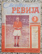 SPORTSKA REVIJA BR.29, 1940 KRALJEVINA JUGOSLAVIJA, NOGOMET, FOOTBALL, KINGDOM YUGOSLAVIA - Books