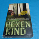 Hexenkind - Sabine Thiesler - Thriller