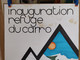 Affiche Originale Inauguration Refuge CAF Du Carro 1978 Savoie Haute-Maurienne Bonneval-sur-Arc Club Alpin Français Lyon - Posters
