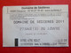 Ticket D'entrée - 2011 - Domaine De Sédières - 19 - Clergoux - Tickets - Entradas