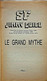 Le Grand Mythe - Jimmy Guieu - SF39 - Plon