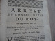 Arrest Conseil D'état Du Roi 28/03/1711 Construction D'un Canal à L'endroit Du Grand Rhône Appelé Le Bras De Fer - Gesetze & Erlasse