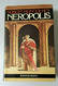 NEROPOLIS - HUBERT MONTEILHET - RIZZOLI EDITORE - MILANO 1985 - History