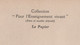Pour L'Enseignement Vivant (24x18cm) - Le Papier - Geografía