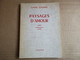 Paysages D'amour (Claude Guignard) éditions Grassin De 1977 - Auteurs Français