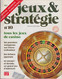 Jeux & Stratégie N° 10 - Août/septembre 1981- AVEC Jeu Encart : El Dorado (voir Scans) - Jeux De Rôle