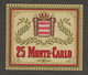 MONACO  ETIQUETTE BOITE DE 25 CIGARES MONTE CARLO NEUVE GOMME INTACTE - Etichette