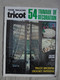 Ancien - Revue Votre Magazine Tricot Hors Série 54 Travaux De Décoration 1980 - Maison & Décoration