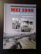 Mei 1940 - De Strijd Op Nederlands Grondgebied - 2005 - Guerra 1939-45