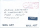 Brazil Letter Mail Art - Machine Stamps (ATM) Postage Meter 2008 Via Macedonia - Storia Postale