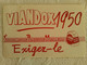 Buvard PUB VIANDOX SOLIDE 1950 EXIGEZ LE ILLUSTRATEUR - Potages & Sauces