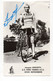 Photographie - Format CPA - Cyclisme - Cycliste - Jacques ANQUETIL, Autographe - - Non Classés