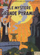 BLAKE Et MORTIMER  "Le Mystère De La Grande Pyramide"  Tome 2  Grand Format    EDITIONS BLACK & MORTIMER - Blake Et Mortimer