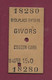 170321 - TICKET TRANSPORT METRO CHEMIN DE FER TRAM - 1947 18280 GIVORS COUZON Loire 3e Cl 10-46 Prix 15.0 - Europe