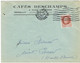 ENVELOPPE  A EN-TETE CAFE DESCHAMPS LIMOGES - 1921-1960: Periodo Moderno