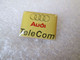 PIN'S   AUDI   TELE COM - Audi