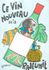 CPSM ILLUSTRATEUR GONDOT "ce Vin Nouveau M'a Rajeunit" - Gondot